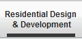 Residential Design
 & Development