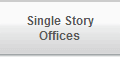 Single Story
Offices